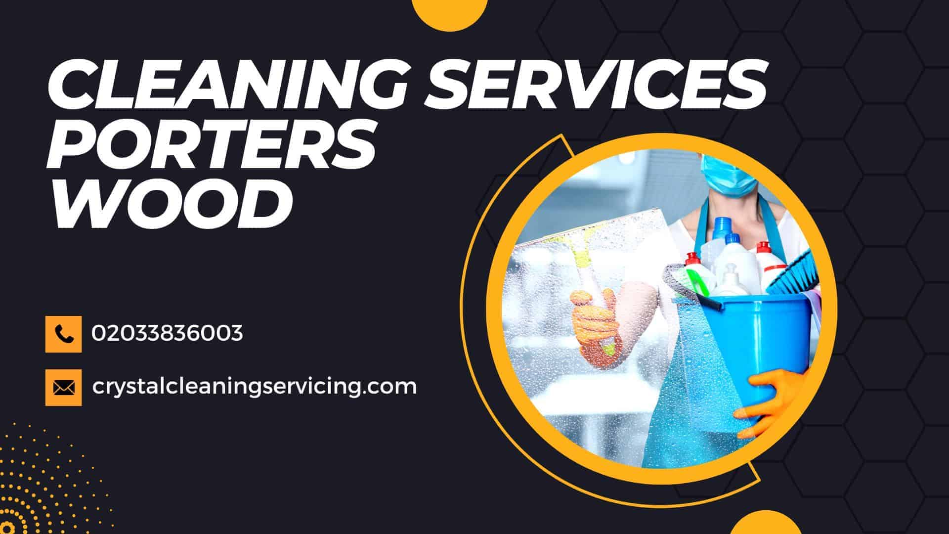 Cleaning Services Porters Wood AL3 London